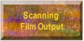 Scanning, Film Output